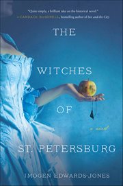 The Witches of St. Petersburg : A Novel cover image