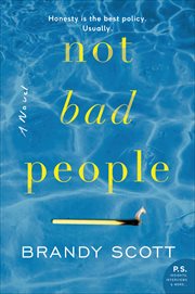 Not Bad People : A Novel cover image