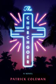 The Churchgoer : A Novel cover image