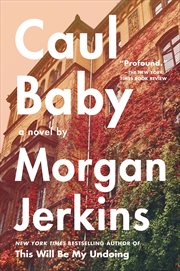 Caul Baby : A Novel cover image