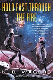 Hold Fast Through the Fire : NeoG Novels cover image