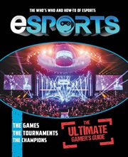 eSports : The Ultimate Gamer's Guide cover image