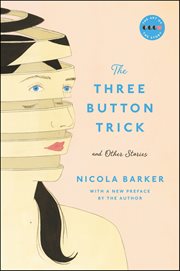 The Three Button Trick and Other Stories cover image