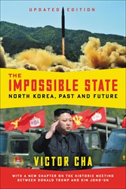 The Impossible State : North Korea, Past and Future cover image