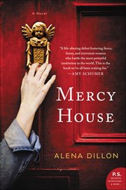 Mercy House : A Novel cover image