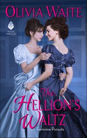 The Hellion's Waltz : Feminine Pursuits cover image