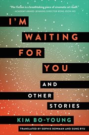 I'm Waiting for You : And Other Stories cover image