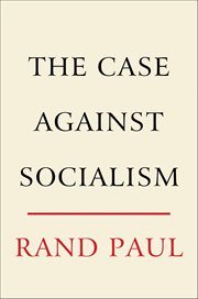 The Case Against Socialism cover image