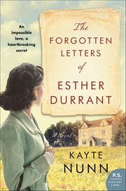 The Forgotten Letters of Esther Durrant : A Novel cover image