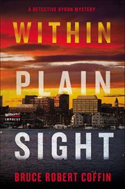 Within Plain Sight : John Byron Novels cover image