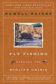 Fly Fishing Through the Midlife Crisis cover image