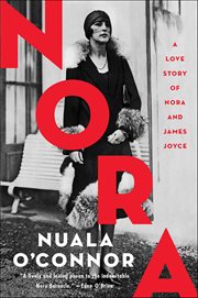 Nora : A Love Story of Nora and James Joyce cover image
