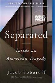 Separated : Inside an American Tragedy cover image