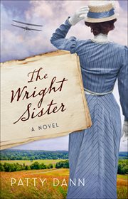 The Wright Sister : A Novel cover image