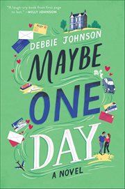Maybe One Day : A Novel cover image