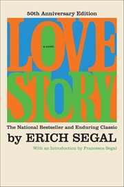 Love Story : A Novel cover image