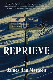 Reprieve : A Novel cover image