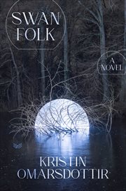 Swanfolk : A Novel cover image
