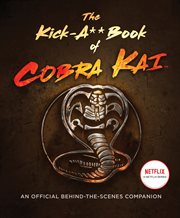 The Kick-A** Book of Cobra Kai cover image