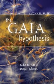 The Gaia hypothesis : science on a pagan planet cover image