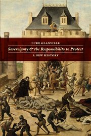 Sovereignty & the Responsibility to Protect : A New History cover image