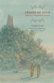 Grains of Gold : Tales of a Cosmopolitan Traveler cover image