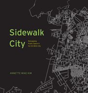 Sidewalk City : Remapping Public Space in Ho Chi Minh City cover image