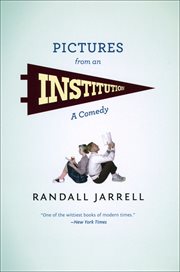 Pictures From an Institution : A Comedy cover image