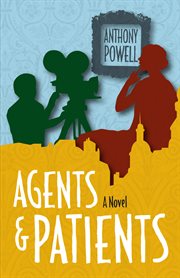 Agents and patients : novel cover image