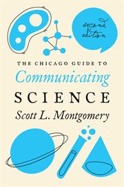 The Chicago guide to communicating science cover image