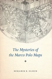 The mysteries of the marco polo maps cover image