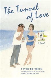 The tunnel of love. A Novel cover image