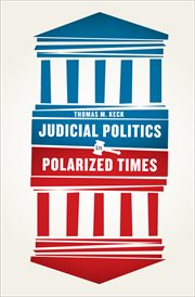 Judicial politics in polarized times cover image