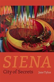 Siena : city of secrets cover image