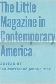 The little magazine in contemporary America cover image