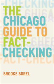 The Chicago guide to fact-checking cover image