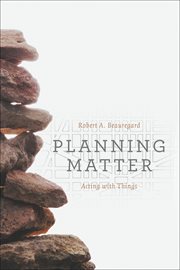Planning matter : acting with things cover image