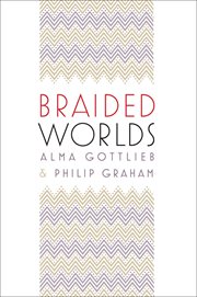 Braided worlds cover image