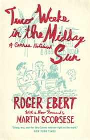 Two weeks in the midday sun : a Cannes notebook cover image