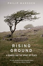 Rising ground : a search for the spirit of place cover image