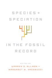 Species and Speciation in the Fossil Record cover image