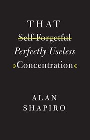 That self-forgetful perfectly useless concentration cover image