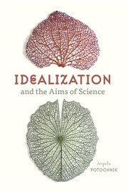 Idealization and the Aims of Science cover image