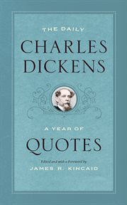 The daily Charles Dickens : a year of quotes cover image