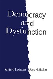 Democracy and Dysfunction cover image