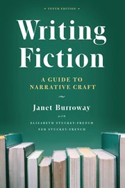 Writing fiction : a guide to narrative craft cover image
