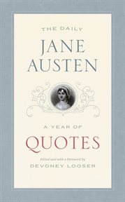 The Daily Jane Austen : a Year of Quotes cover image
