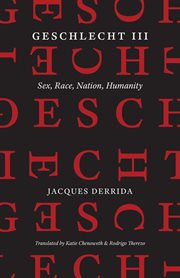 Geschlecht III : Sex, Race, Nation, Humanity cover image