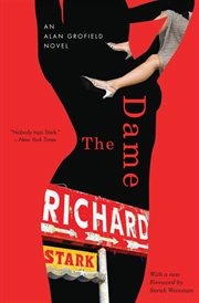 The dame : an Alan Grofield novel cover image