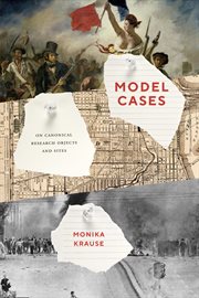 Model Cases : On Canonical Research Objects and Sites cover image